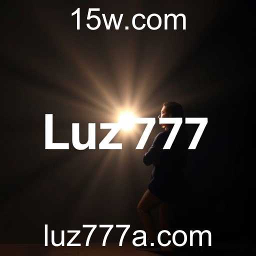 Sobre Nós: Luz777 - Iluminando Caminhos e Conectando Histórias